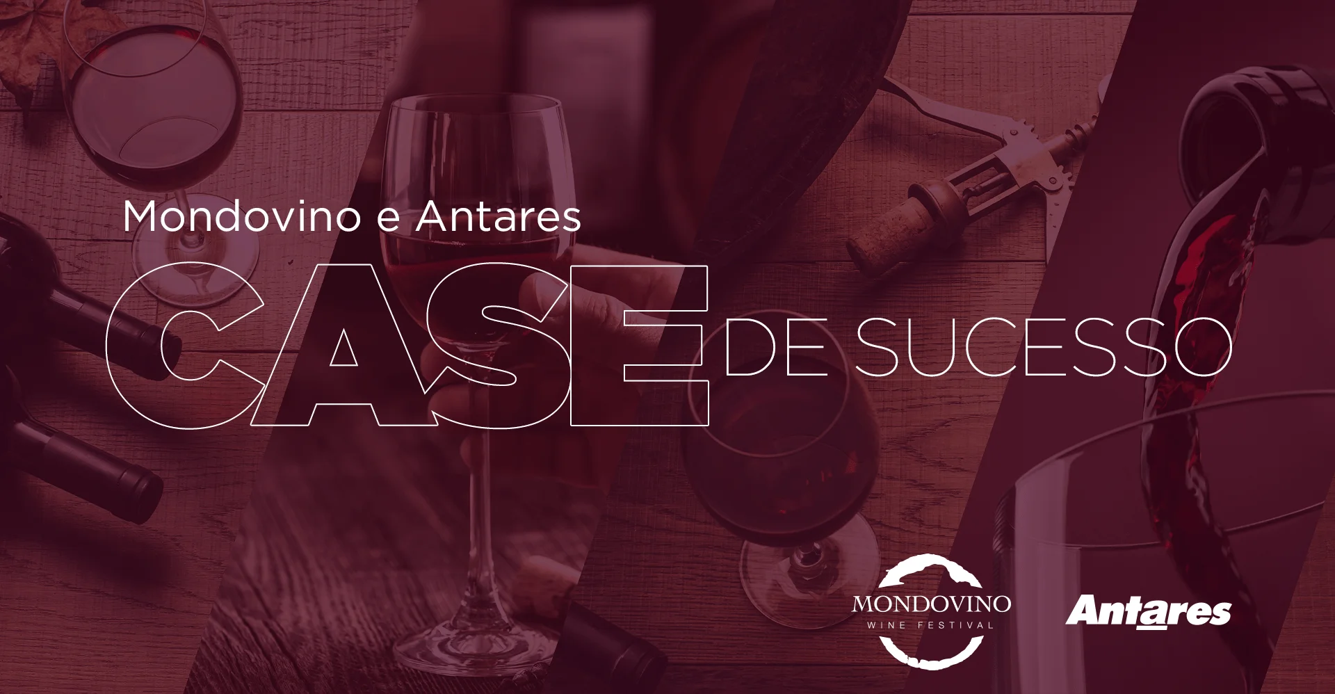 Mondovino e Antares – Case de Sucesso