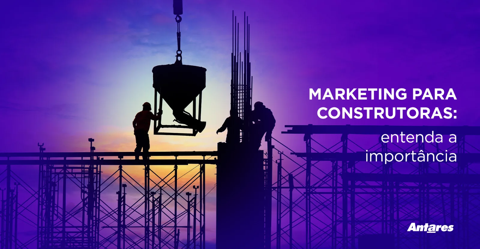 Marketing para construtoras: entenda a importância